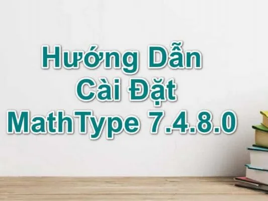 Sản phẩm huong dan cai mathtype 533x400 — Công Ty TNHH Thương Mại Tổng Hợp Kiến Vàng — MST 3603736081