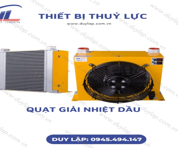 Sản phẩm Quat giai nhiet dau_1 600x500 — Thiết Bị Thủy Lực Duy Lập - Công Ty TNHH Kỹ Thuật Duy Lập — MST 3603777810