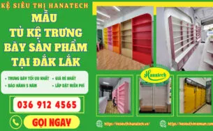 Sản phẩm mau tu ke trung bay san pham tai dak lak 305x188 — Công Ty TNHH Hanatech Việt Nam — MST 3603830221