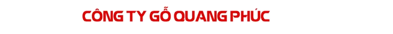 Sản phẩm 066 — Gỗ Quang Phúc - Công Ty TNHH MTV Quang Phúc — MST 3700945612