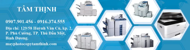 Sản phẩm 14816971490_1350x360 — Máy Photocopy Tâm Thịnh - Công Ty TNHH MTV Thương Mại Dịch Vụ Tâm Thịnh — MST 3701769487