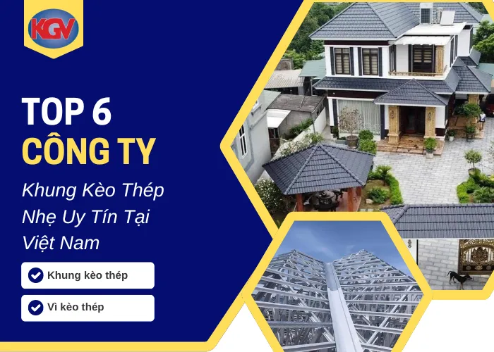 Sản phẩm top 6 khung keo thep nhe 2535 — Thép Mạ Việt TTTRUSS - Công Ty Cổ Phần Xây Dựng Thương Mại Khang Gia Việt — MST 3702004265
