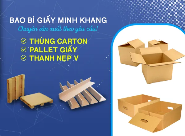 Sản phẩm gioi thieu redo — Giấy Tổ Ong Minh Khang - Công Ty TNHH Sản Xuất Thương Mại Bao Bì Giấy Minh Khang — MST 3702479420