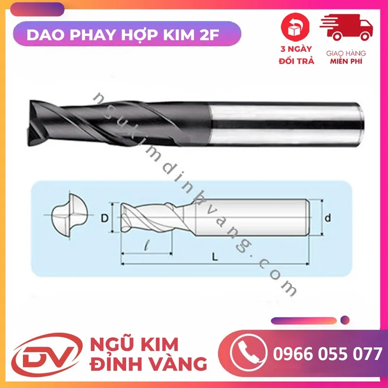 Sản phẩm Dao Phay Hop Kim 2F — Công Ty TNHH Một Thành Viên Ngũ Kim Đỉnh Vàng — MST 3702503017