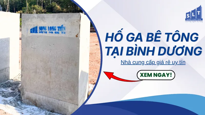 Sản phẩm thumbnail ho ga be tong tai binh duong  — Bê Tông Song Long Tiến - Công Ty TNHH Song Long Tiến — MST 3702516249