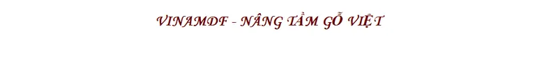 Sản phẩm vinadf 0765 — Ván Veneer & Ván ép Plywood Hải Dương - Công Ty TNHH Xây Dựng & SX MDF Hải Dương — MST 3702524271