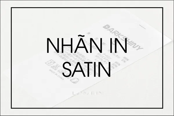 Sản phẩm nhan mac in satin — Nhãn Mác May Mặc Kim Phát - Công Ty TNHH In Ấn Kim Phát — MST 3702592659