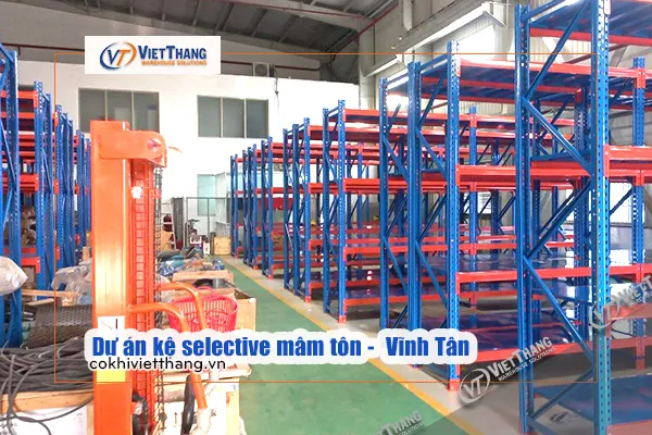 Sản phẩm Du an ke selective mam ton. Nhiet Dien Vinh Tan — Kệ Chứa Hàng Việt Thắng - Công Ty TNHH Cơ Khí Công Nghiệp Việt Thắng — MST 3702619540