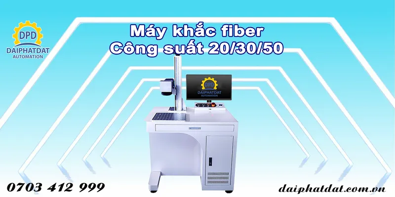 Sản phẩm May khac fiber kim loai — Máy Cắt Khắc Laser Đại Phát Đạt - Công Ty TNHH Tự Động Hóa Đại Phát Đạt — MST 3702714988