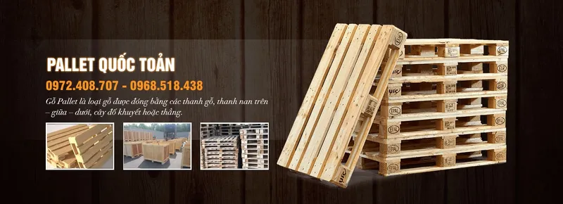 Sản phẩm baner 1 3868 — Pallet Quốc Toản - Công Ty TNHH Sản Xuất Thương Mại Pallet Quốc Toản — MST 3702739333
