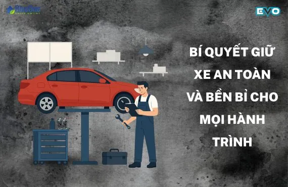 Sản phẩm Bi quyet giu xe an toan va ben bi 570x370 — Công Ty Cổ Phần Blueone — MST 3702740152