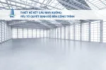 Sản phẩm thiet ke ket cau nha xuong yeu to quyet dinh do ben cong trinh32020 — Xây Dựng BIC - Công Ty CP Thiết Kế Và Xây Dựng BIC — MST 3702740402