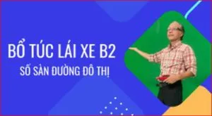 Sản phẩm bo tuc tay lai xe b2 so san 300x165 — Dạy Nghề Lái Xe Thầy Nam - Công Ty TNHH Dạy Nghề Lái Xe Thầy Nam — MST 3702758791