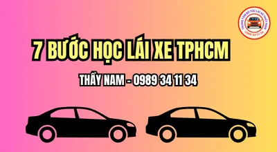 Sản phẩm 7 buoc hoc lai xe tphcm 1 — Dạy Nghề Lái Xe Thầy Nam - Công Ty TNHH Dạy Nghề Lái Xe Thầy Nam — MST 3702758791