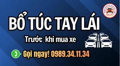 Sản phẩm bo tuc tay lai truoc khi mua xe  — Dạy Nghề Lái Xe Thầy Nam - Công Ty TNHH Dạy Nghề Lái Xe Thầy Nam — MST 3702758791