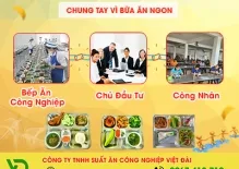 Sản phẩm chung tay vi bua an ngon bep an chu dau tu cong nhan 400x315 4866 — Công Ty TNHH Suất Ăn Công Nghiệp Việt Đài — MST 3702963127