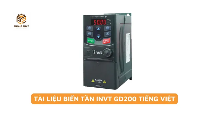 Sản phẩm tai lieu bien tan invt gd200 tieng viet — Công Ty TNHH Thiết Bị Công Nghiệp Phong Phát — MST 3702974376