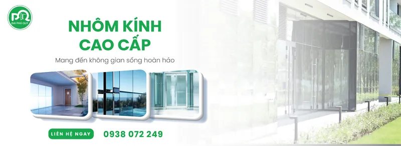 Sản phẩm nhom kinh binh duong — Công Ty TNHH Nhôm Kính Đại Phú Quý — MST 3702992544