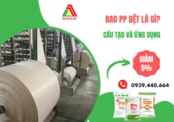 Sản phẩm bao pp det la gi cau tao va ung dung 9179 — Công Ty TNHH Sản Xuất Thương Mại Dịch Vụ Bao Bì An Lạc — MST 3703123321
