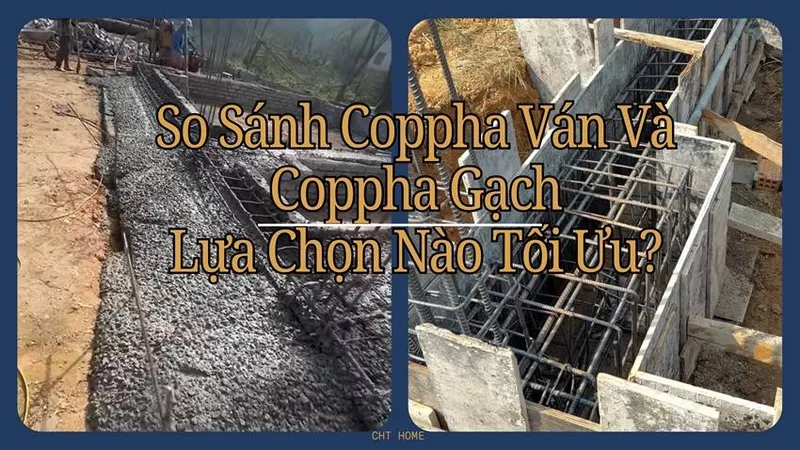 Sản phẩm so sanh coppha van va coppha gach lua chon nao la toi uu nhat13 — Công Ty TNHH Xây Dựng Châu Huy Thịnh — MST 4001125721