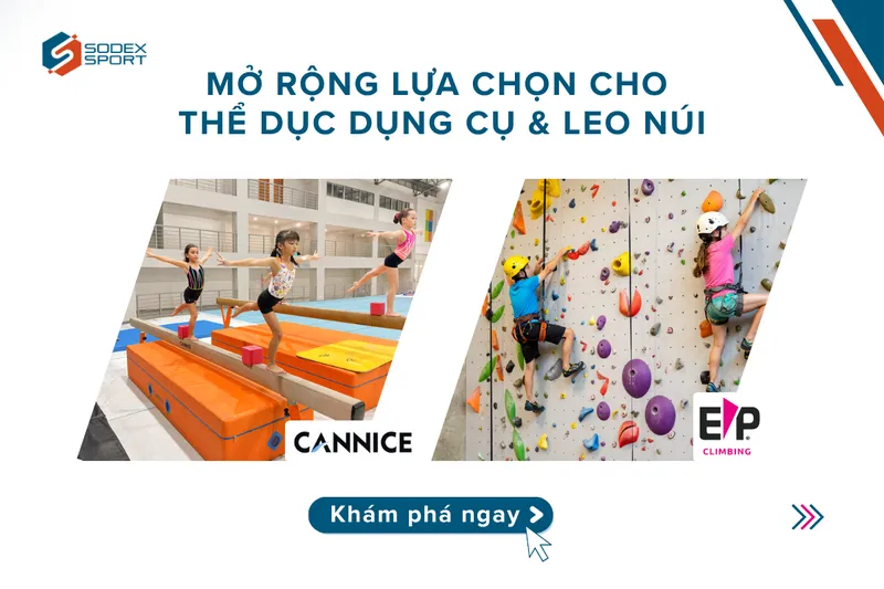 Sản phẩm mo rong lua chon cho the duc dung cu va leo nui — Sodex Sport - Công Ty TNHH Sodex Sport — MST 4200239000