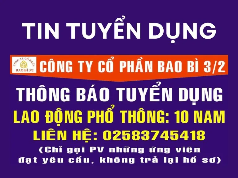 Sản phẩm Chung toi dang tuyen dung 1 1 — Công Ty Cổ Phần Bao Bì 3-2 — MST 4200528940
