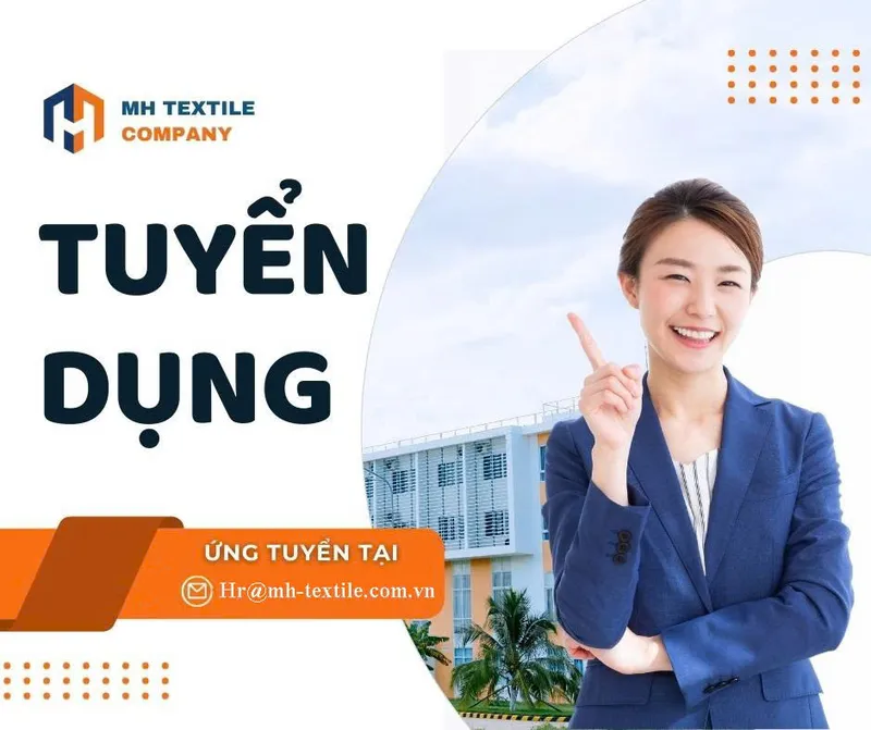 Sản phẩm tuyen dung — Công Ty TNHH MH Textile (Việt Nam) — MST 4300832038