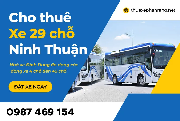 Sản phẩm cho thue xe 29 cho phan rang ninh thuan — Thuê Xe Định Dung - Công Ty TNHH Vận Tải Định Dung — MST 4500659944