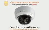 Sản phẩm camera ip ban cau dome hikvision 2mp 200x125 — Công Ty TNHH Mai Nga — MST 4600380304