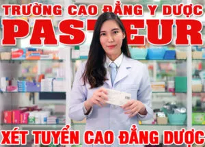 Sản phẩm xet tuyen cao dang duoc 28 12 2022 600px 300x215 — Trường cao đẳng Y Dược Pasteur — MST 5200488793